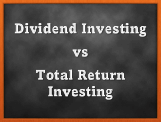 Dividend investing vs total return investing