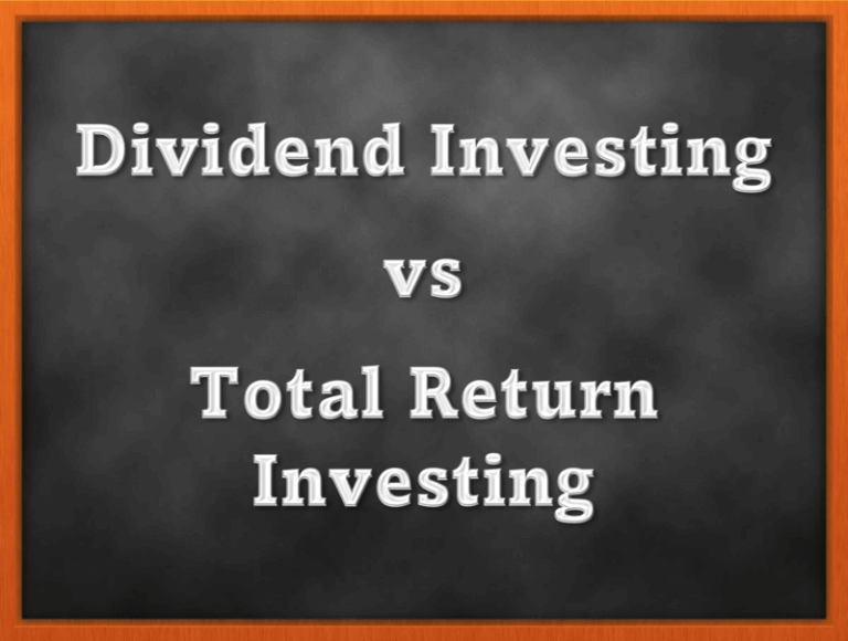 dividend investing vs total return investing